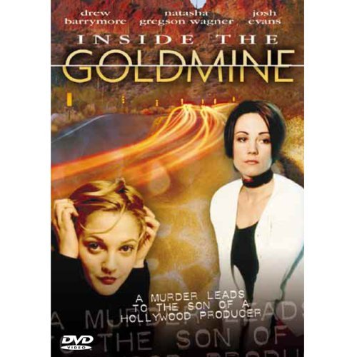 Inside the Goldmine (1994)