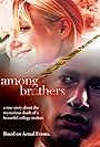 Among Brothers (2005)