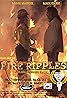 Fire Ripples (2014) Poster