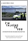 I'm Talking to You (2017)