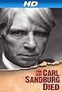 The Day Carl Sandburg Died (2011)