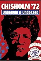 Chisholm '72: Unbought & Unbossed (2004)