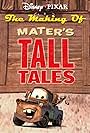 The Making of Mater's Tall Tales (2010)