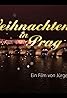 Weihnachten in Prag (TV Movie 2016) Poster