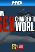 How Sex Changed the World