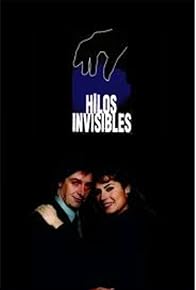 Primary photo for Hilos invisibles