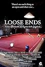 Official one-sheet poster for "Loose Ends"