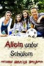 Allein unter Schülern (2009)