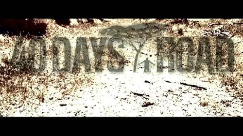 40 DAYS ROAD TRAILER