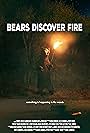 Bears Discover Fire (2015)