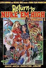 Return to Nuke 'Em High Volume 1 (2013)