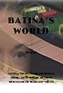 Batina's World (2012)