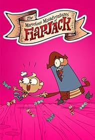 The Marvelous Misadventures of Flapjack (2008)