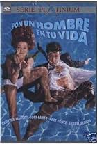 Pon un hombre en tu vida (1996)