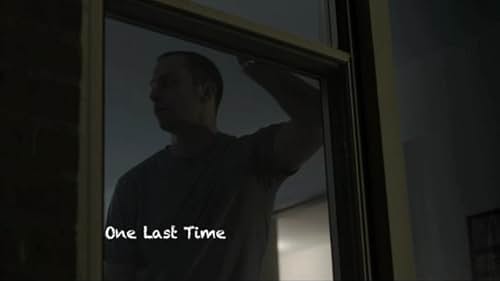 Trailer "One Last Time"