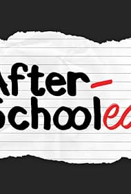 Afterschooled (2018)