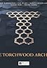 The Torchwood Archive (Podcast Series 2016) Poster