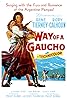 Way of a Gaucho (1952) Poster