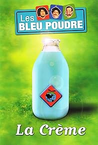 Primary photo for Les Bleu Poudre: La Crème