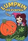 Lumpkin the Pumpkin (1994)