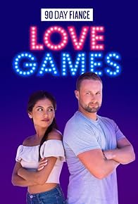 Primary photo for 90 Day Fiancé: Love Games