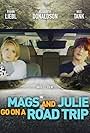 Mags and Julie Go on a Road Trip. (2020)