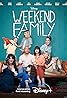 Weekend Family (TV Series 2022– ) Poster