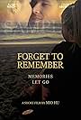 Forget to Remember (2016)