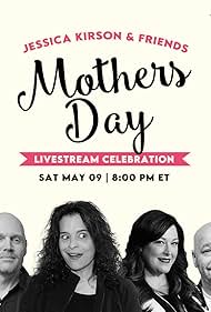 Jessica Kirson & Friends Mother's Day Celebration (2020)