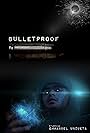 Bulletproof (2019)