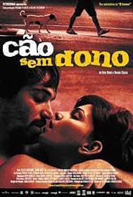 Cão Sem Dono (2007)