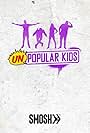 Unpopular Kids (2015)