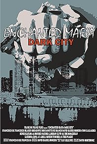 Primary photo for Enchanted Mafia: Dark City