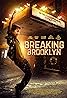 Breaking Brooklyn (2018) Poster