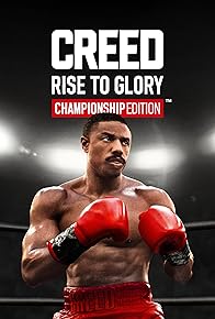 Primary photo for Creed: Rise to Glory - Championship Edition