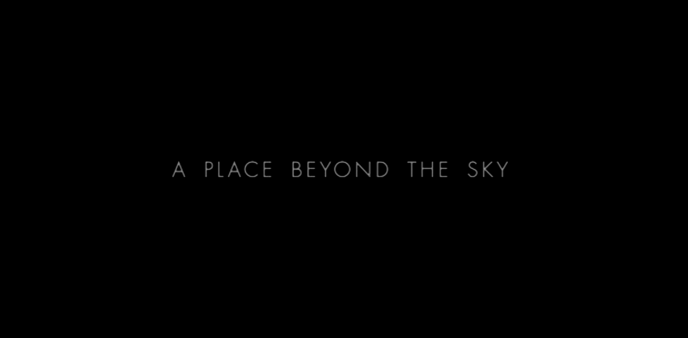 A Place Beyond the Sky (2019)