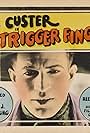 Bob Custer in Trigger Fingers (1924)