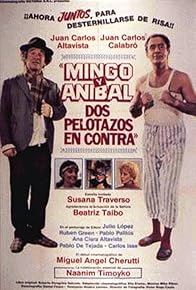 Primary photo for Mingo y Anibal, dos pelotazos en contra