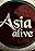 Asia Alive