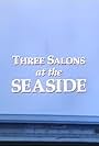 Three Salons at the Seaside (1994)