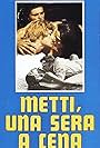 Metti, una sera a cena (1969)