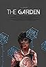 The Garden (2016) Poster