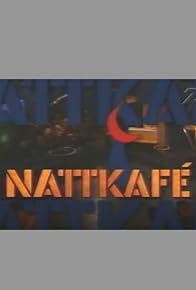 Primary photo for Nattkafé