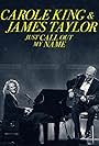 Carole King & James Taylor: Just Call Out My Name (2022)