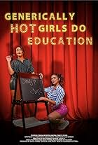 Generically Hot Girls Do Education - F.L.O.W. Project