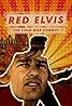 Red Elvis: The Cold War Cowboy (2022) Poster