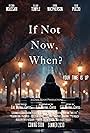 If Not Now, When (2023)