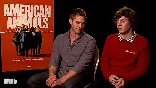 'American Animals' Stars Told to Avoid Their Real-Life Counterparts