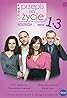 Przepis na zycie (TV Series 2011– ) Poster