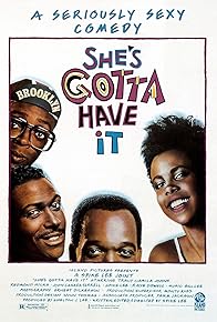 Primary photo for She's Gotta Have It